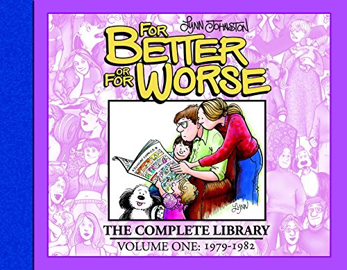 For Better or For Worse: The Complete Library, Vol. 1